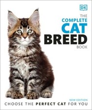 The Complete Cat Breed Book, Second Edition by DK: Used