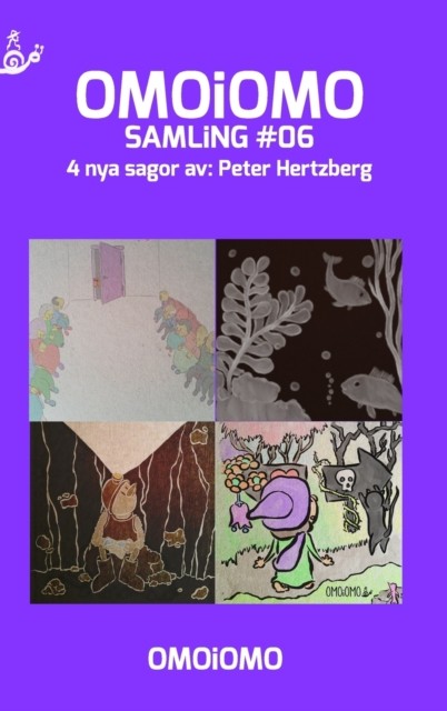 OMOiOMO Samling 6: 4 illustrerade sagor om mod (Swedish) HARDBACK 9781714979981