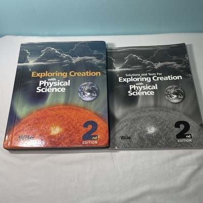 Apologia Exploring Creation Physical Science 2nd EditionTextbook Solutions/Tests