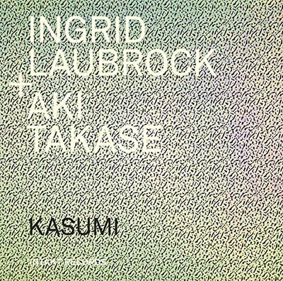 LAUBROCK INGRID AND - KASUMI - Neue CD - A11501z