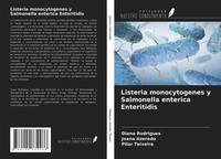 Diana Rodrigues (U. A.) | Listeria Monocytogenes Y Salmonella Enterica...