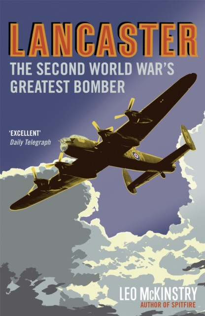 Lancaster by Leo McKinstry (Paperback Book)