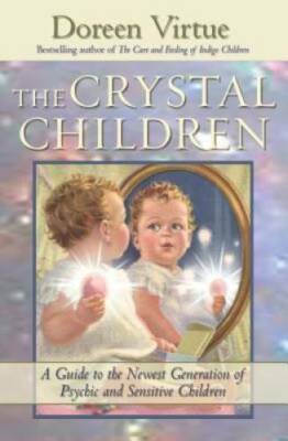 The Crystal Children - Paperback By Virtue, Doreen - GOOD