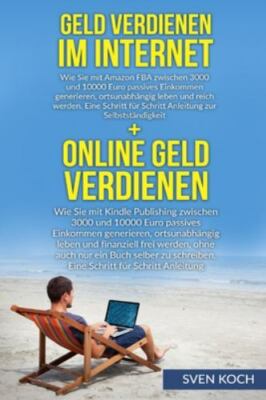 Geld Verdienen Im Internet/Online Geld Verdienen : Bundle - Wie Sie mit Amazo...