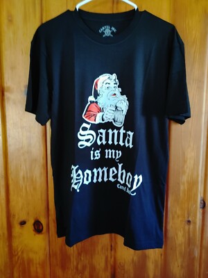 Holiday Party Graphic T Shirt Santa Is My Homeboy Cartel Ink Size M New