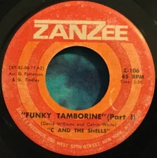 C And The Shells 45 Funky Tamborine RARE Zanzee (1973 Pressing) Funk