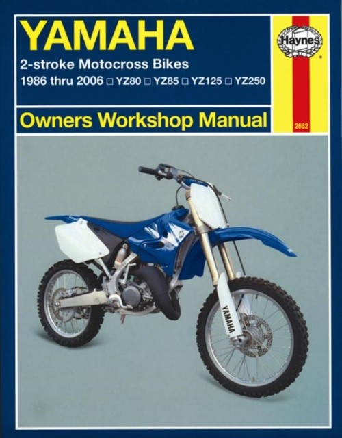 Yamaha 2-stroke Motocross Bikes (86 - 06) Haynes  by Alan Ahlstrand PAPERBACK