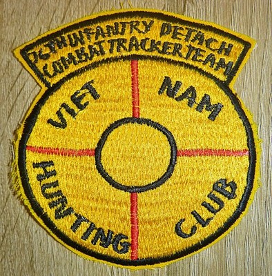Original Patch - Viet Cong Hunting Club - Combat Trackers - Vietnam War - E.032