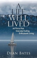 Dean Bates | A Life Well Lived | Buch | Englisch (2022) | Gebunden