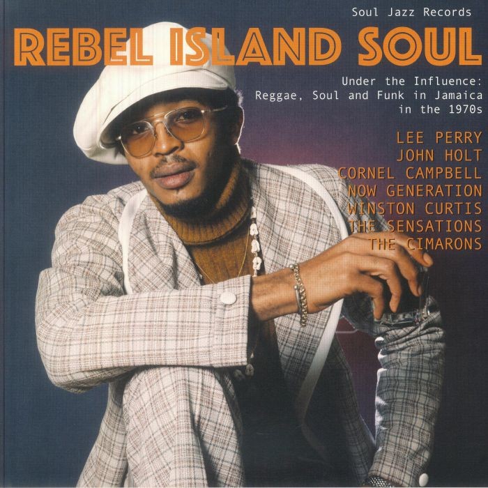 Rebel Island Soul: Under The Influence: Reggae Funk & Soul In Jamaica In The ...
