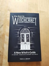The Door to Witchcraft: A New Witch's Guide to History