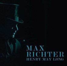 Henry May Long von Max Richter | CD | Zustand gut
