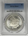 1878-S Morgan Silver $1 Dollar Coin Semi-Proof Like PCGS MS 63