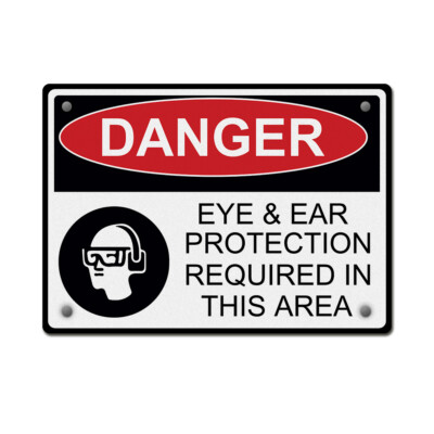 Aluminum Horizontal Metal Sign Danger Eye & Ear Protection Required