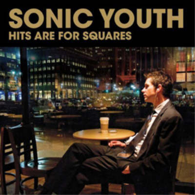 #ad Sonic Youth Hits Are for Squares CD Album $15.76