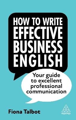 How to Write Effective Business English, Fiona Tal