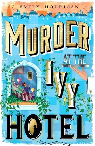 Murder at the Ivy Hotel by Emily Hourican PAPERBACK 9780702344558 - Image 4