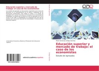 MaríA Hortensia ZúñIga SáNchez | EducacióN Superior Y Mercado De Trabajo: El...