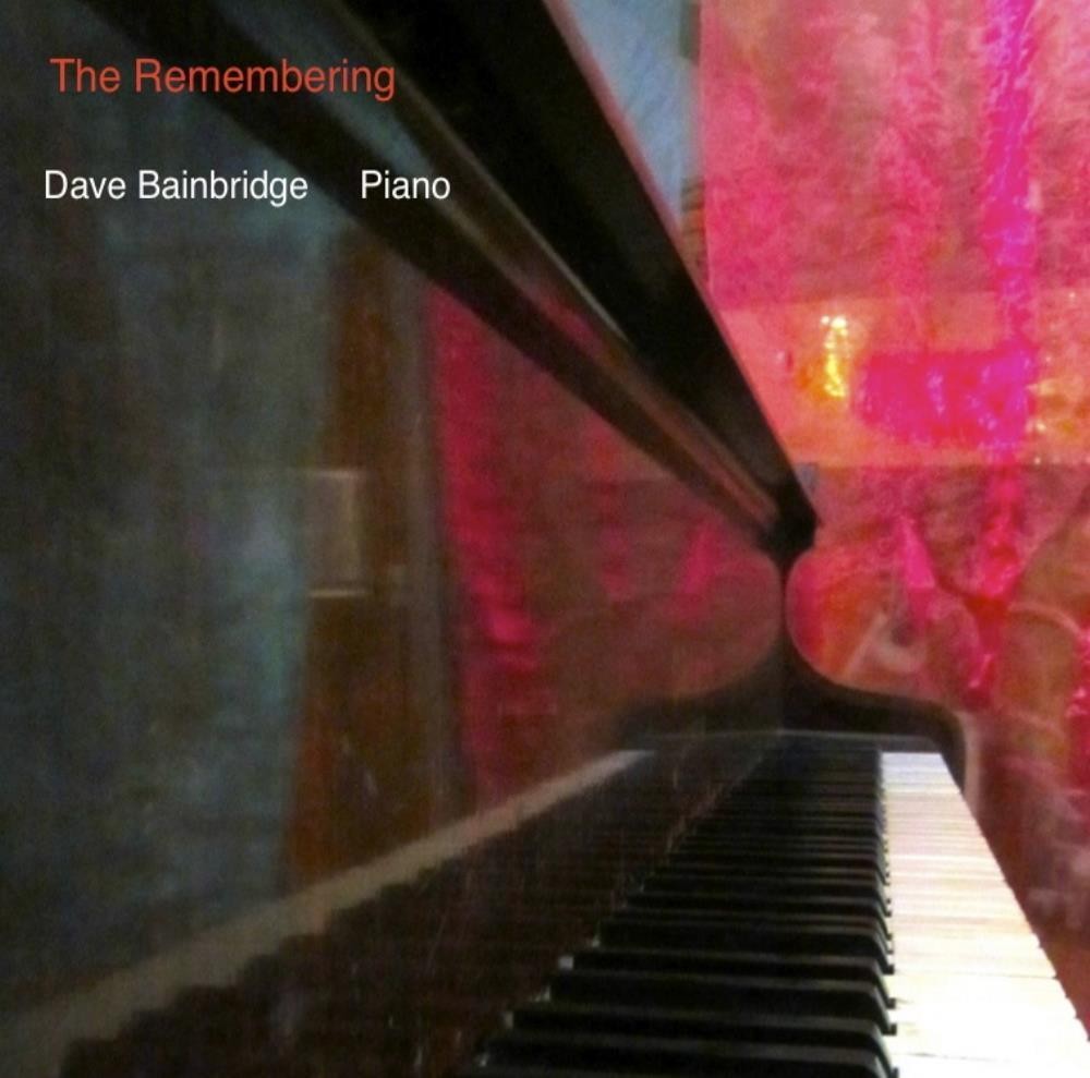 Альбом Dave Bainbridge The Remembering (CD) (ИМПОРТИРОВАН из Великобритании)