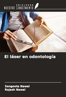 El LáSer En OdontologíA Sangeeta Nawal