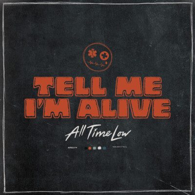 Tell Me I'm Alive by All Time Low (CD, 2023)