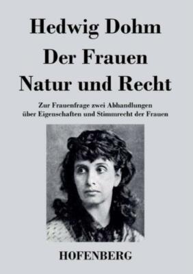 Der Frauen Natur Und Recht