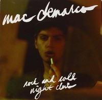 Vinile - Mac Demarco - Rock And Roll Night Club - Captured Tracks -D- Neu