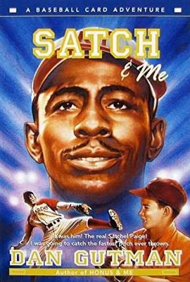 Satch & Me (Baseball Card Adventures) - Paperback, by Gutman Dan - Very Good x