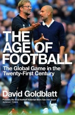 David Goldblatt The Age of Football (Paperback) (UK IMPORT)