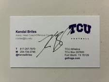 KENDAL BRILES autograph TEXAS CHRISTIAN Horned Frogs TCU Signed Business Card
