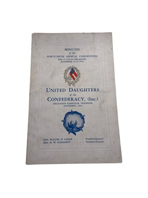Minutes 45th Annual Convention UDC 1938 Tulsa Oklahoma Confederate History