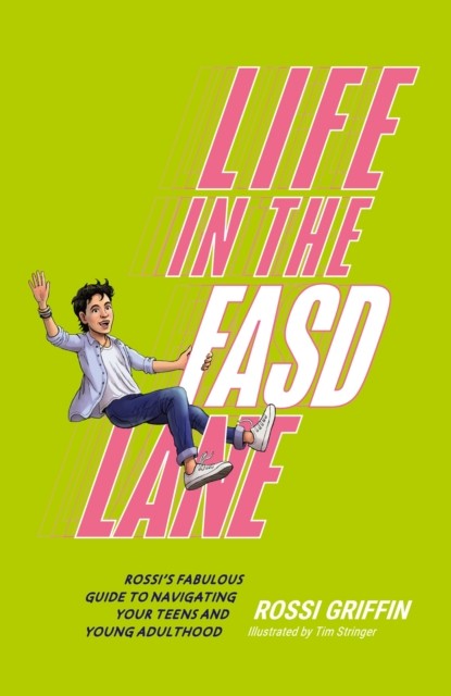 Life in the FASD Lane: Rossis Fabulous Guide by Rossi Griffin (PB 2025) - Image 4