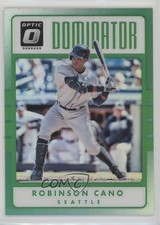 2017 Panini Donruss Optic Dominators Green Prizm 2/5 Robinson Cano #D11 5x0