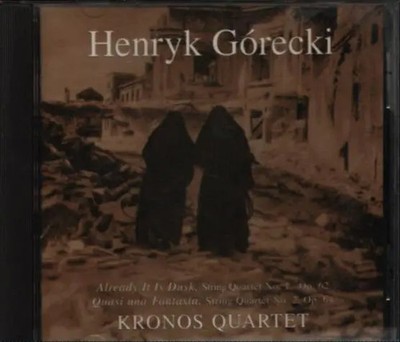 CD Henryk Górecki / Kronos Quartet String Quartets 1, 2 Elektra Nonesuch