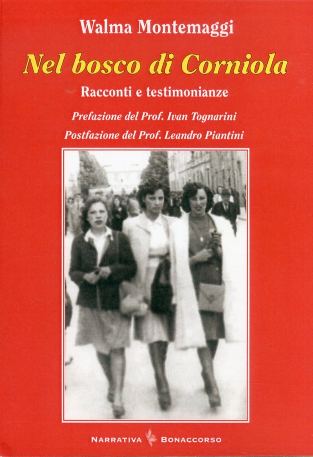 Nel bosco di corniola - [Bonaccorso Editore]