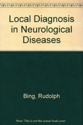 Bing's local diagnosis in neurological diseases
