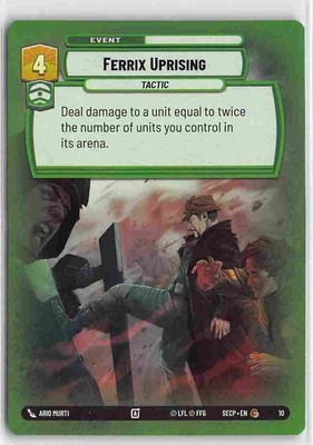 SWU Secrets of Power Weekly Play Exclusive Common #10 Ferrix Uprising
