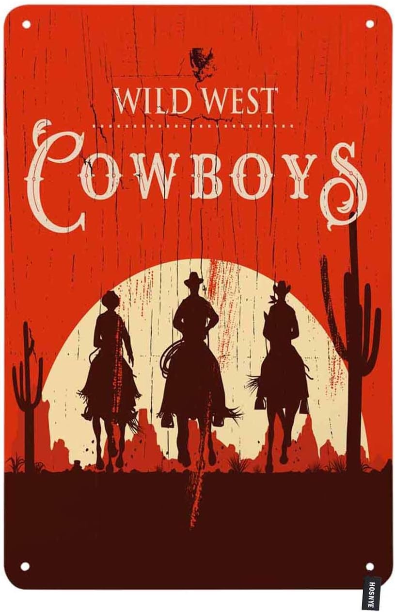 Vintage Western Cowboy Metal Tin Wall Sign for Bar Pub Home Decor, 8 x 12 Inch