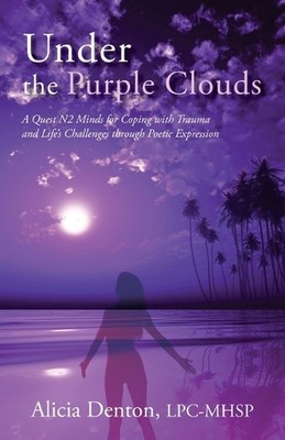 Unter den violetten Wolken: Eine Quest N2 Gedanken zur Bewältigung von Trauma und Lebenskreide