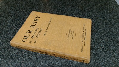 			Our Baby: For Mothers and Nurses (20th Ed.), Mrs. J. Langton Hewe		