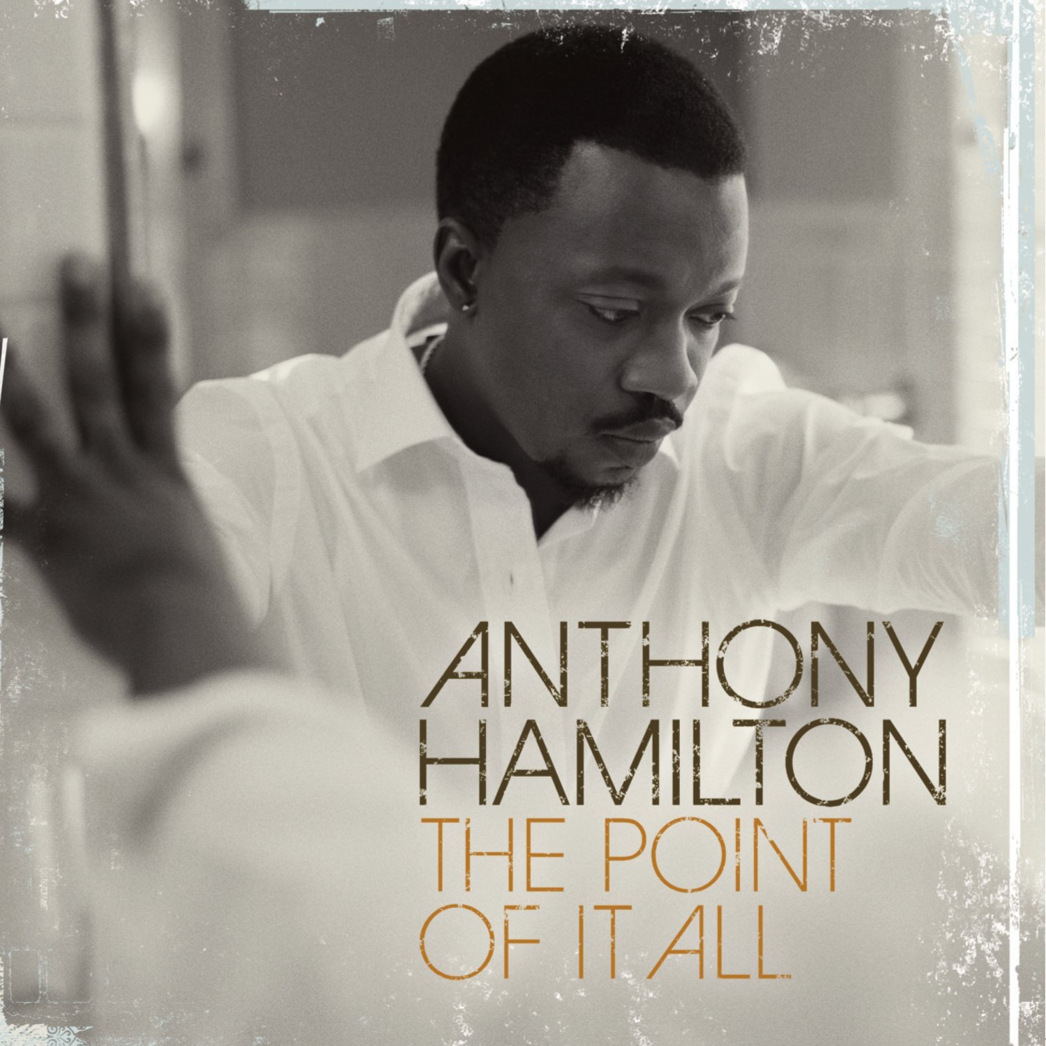 Anthony Hamilton Point Of It All (CD)