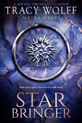 Star Bringer - 1649374062, Tracy Wolff, hardcover, new