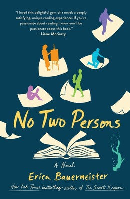 Erica Bauermeister | No Two Persons | Taschenbuch | Englisch (2024) | Griffin