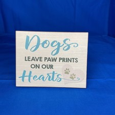 Wooden Sign - 'Dogs Leave Paw Prints on Our Hearts' - Heartwarming Decor