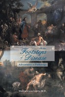 In The Footsteps Of Disease Adventures In Pathology Martin Gwent Lewis Buch 2013