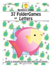 37 Foldergames For Letters: Ready-To-Assemble & Use Letter Skills Practice Games