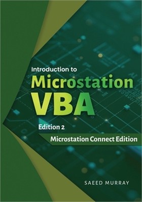 Introduction to Microstation VBA: Microstation connect Edition (Paperback or Sof