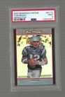 2007 Bowman Chrome Tom Brady Refractor  PSA9