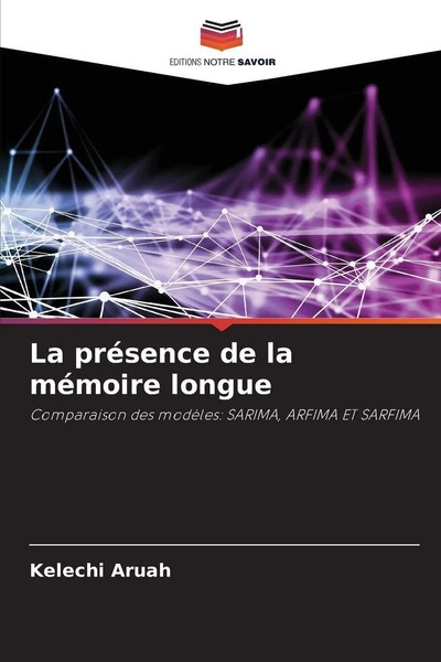 Kelechi Aruah | La PréSence De La MéMoire Longue | Taschenbuch | FranzöSisch-image