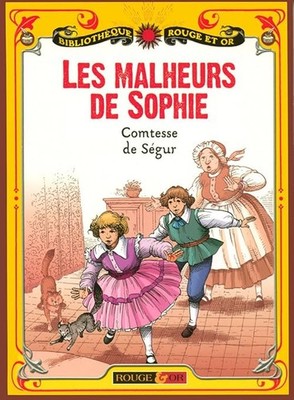Les unheurs de Sophie - La Comtesse de Ségur